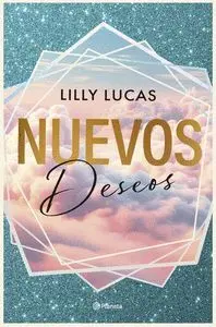 NUEVOS DESEOS (SERIE GREEN VALLEY 2)