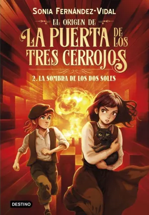 ORIGEN DE LA PUERTA DE LOS TRES CERROJOS 2 LA SOMBRA DE LOS DOS SOLES