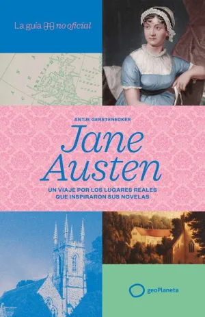 GUÍA NO OFICIAL DE JANE AUSTEN, LA