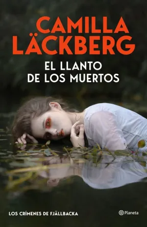LLANTO DE LOS MUERTOS (LOS CRÍMENES DE FJÄLLBACKA)