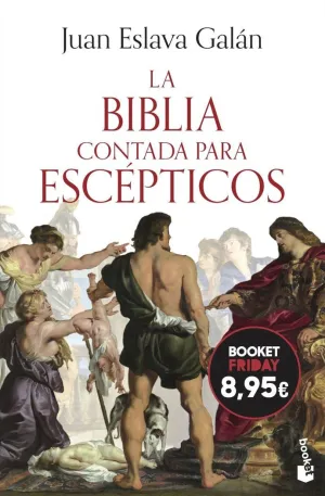 BIBLIA CONTADA PARA ESCÉPTICOS, LA