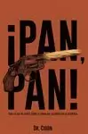 PAN, PAN!