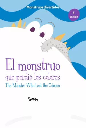 MONSTRUO QUE PERDIÓ LOS COLORES / THE MONSTER WHO LOST THE COLOURS