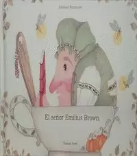 SEÑOR EMILIUS BROWN, EL