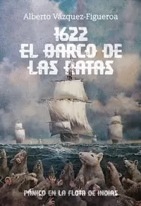 1622 EL BARCO DE LAS RATAS