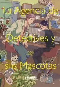 AGENCIA DE DETECTIVES Y SUS MASCOTAS, LA