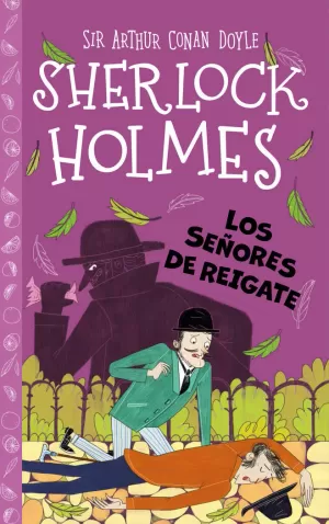 SHERLOCK HOLMES LOS SEÑORES DE REIGATE