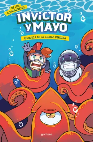 INVICTOR Y MAYO 2 EN BUSCA DE LA CIUDAD PERDIDA