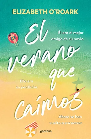 VERANO QUE CAÍMOS, EL