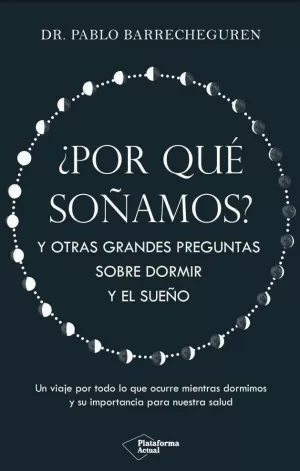 POR QUÉ SOÑAMOS?