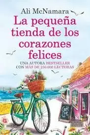 PEQUEÑA TIENDA DE LOS CORAZONES FELICES, LA