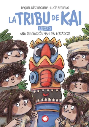 TRIBU DE KAI  3 UNA SENSACIÓN QUE DA BOCADOS