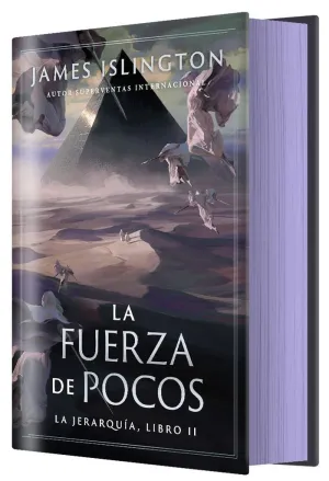 FUERZA DE POCOS, LA (JERARQUÍA 2)