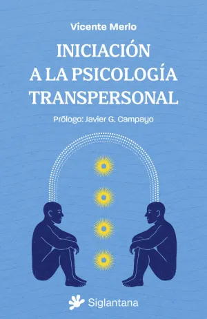INICIACIÓN A  LA PSICOLOGÍA TRANSPERSONAL