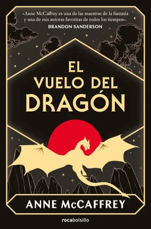 VUELO DEL DRAGÓN, EL (DRAGONRIDERS OF PERN 1)