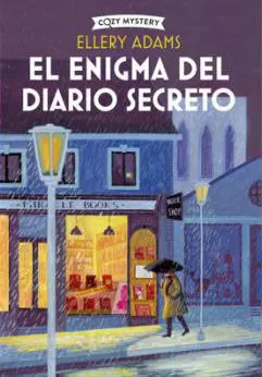 ENIGMA DEL DIARIO SECRETO (SECRETOS, LIBROS Y BOLLOS 3)