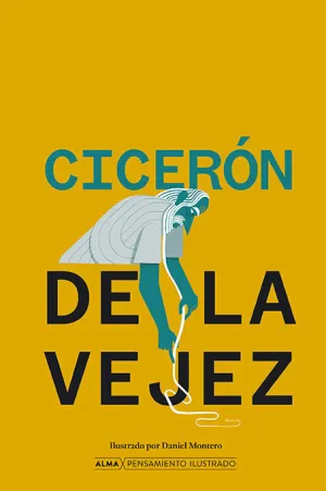 DE LA VEJEZ (ILUSTRADO)