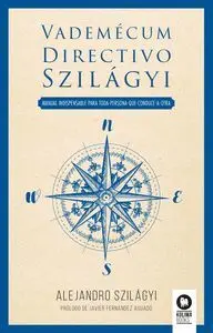 VADEMÉCUM DIRECTIVO SZILÁGYI