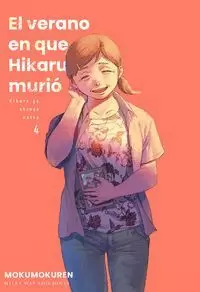 VERANO EN QUE HIKARU MURIÓ 4