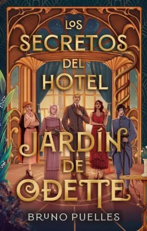 SECRETOS DEL HOTEL JARDÍN DE ODETTE, LOS (CIUDAD 3)