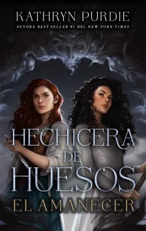 HECHICERA DE HUESOS 2 EL AMANECER