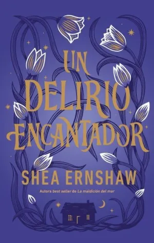 DELIRIO ENCANTADOR, UN
