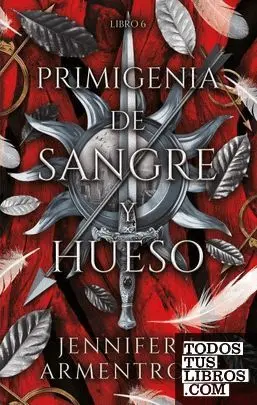 PRIMIGENIA DE SANGRE Y HUESO, LA