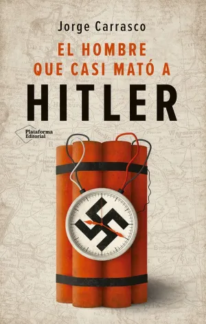 HOMBRE QUE CASI MATÓ A HITLER