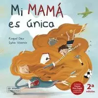 MI MAMÁ ES ÚNICA