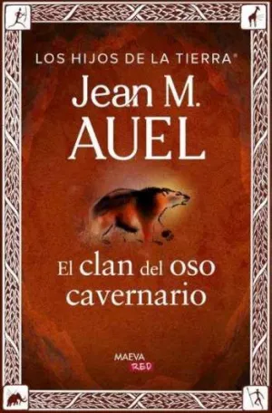 CLAN DEL OSO CAVERNARIO (HIJOS DE LA TIERRA 1)