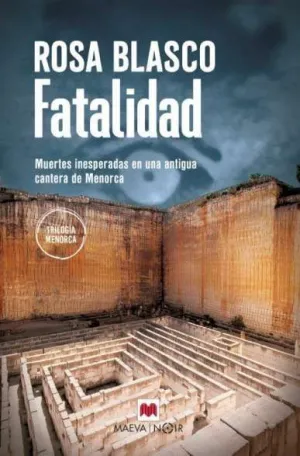 FATALIDAD (TRILOGÍA MENORCA 2)