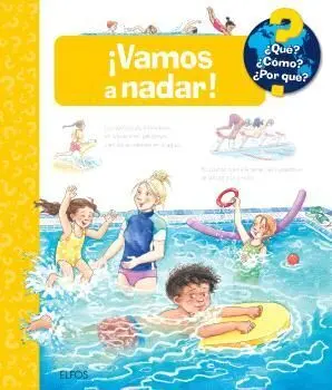 QUÉ? ¿CÓMO? ¿POR QUÉ?... VAMOS A NADAR
