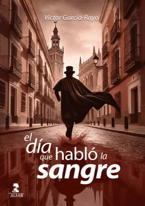 DÍA QUE HABLÓ LA SANGRE, EL