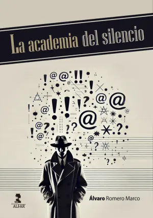 ACADEMIA DEL SILENCIO, LA