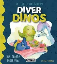 DIVER DINOS. UNA COMIDA DELICIOSA