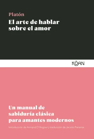 ARTE DE HABLAR SOBRE EL AMOR, EL