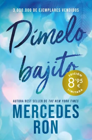 DÍMELO 1 BAJITO  (CAMPAÑA DE VERANO EDICIÓN LIMITADA)