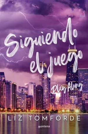 (ERRÓNEO) SIGUIENDO EL JUEGO (PLAY ALONG) (LA CIUDAD DE LOS VIENTOS 4)