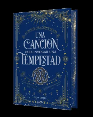 UNA CANCIÓN PARA INVOCAR UNA TEMPESTAD (CANTOS DECORADOS)