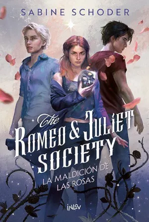 THE ROMEO & JULIET SOCIETY LA MALDICIÓN DE LAS ROSAS