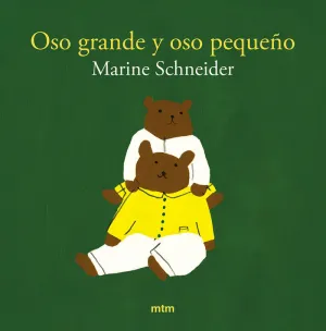 OSO GRANDE Y OSO PEQUEÑO