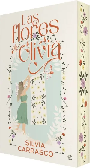 FLORES DE OLIVIA, LAS (EDICIÓN ESPECIAL CANTOS DECORADOS)
