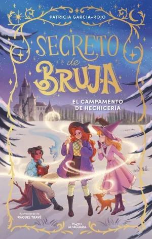 SECRETO DE BRUJA 2 EL CAMPAMENTO DE HECHICERÍA