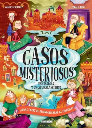FANTASMAS Y UN APUÑALAMIENTO (CASOS MISTERIOSOS)
