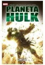 PLANETA HULK. OMEGA