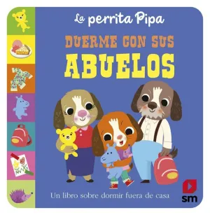 PERRITA PIPA DUERME CON SUS ABUELOS, LA
