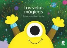VELAS MÁGICAS, LAS
