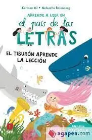 TIBURÓN APRENDE LA LECCIÓN 11 APRENDE A LEER EN EL PAIS DE LAS LETRAS