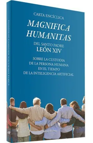 CARTA ENCICLICA MAGNIFICA HUMANITAS