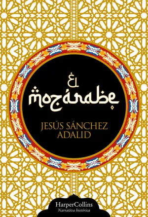 MOZÁRABE, EL (CANTOS DECORADOS)